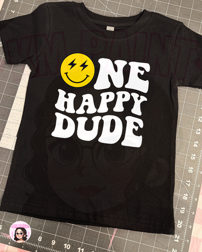 ONE HAPPY DUDE | BIRTHDAY SHIRT