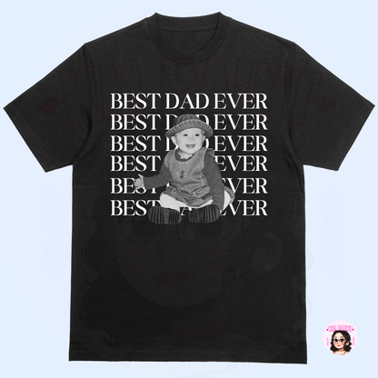 Best Dad Ever Shirt