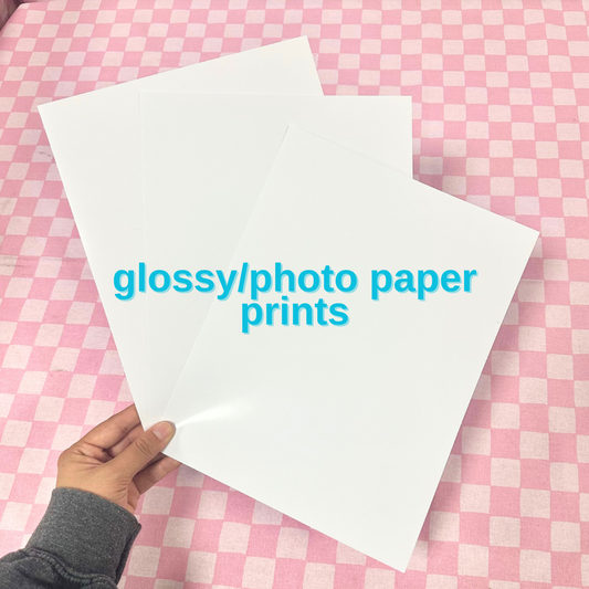 GLOSSY/PHOTO PAPER PRINTS