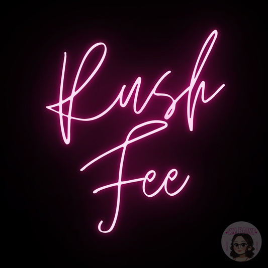 RUSH FEE