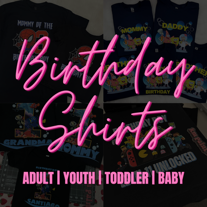 CUSTOM BIRTHDAY SHIRT
