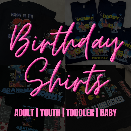 CUSTOM BIRTHDAY SHIRT